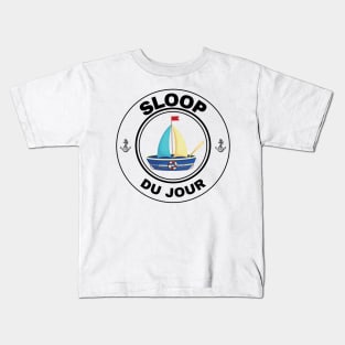 Sailing - Sloop du Jour (Sloop of the Day) - Light Products Kids T-Shirt